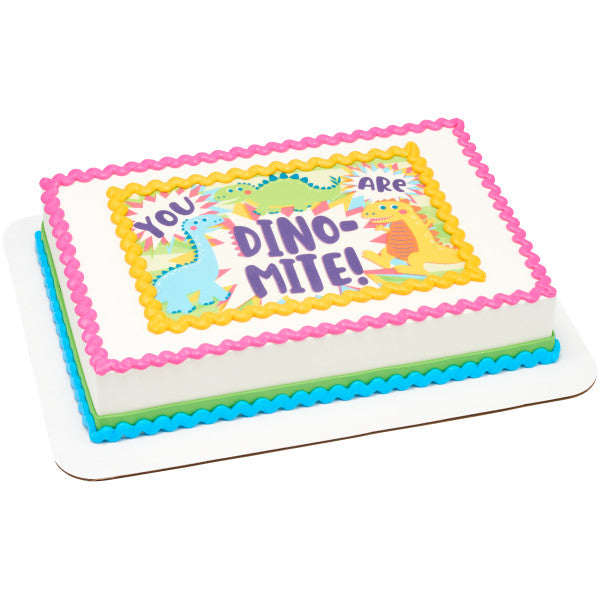 You are Dino-Mite! Edible Cake Topper Image