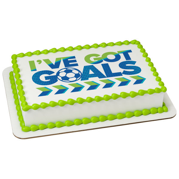 I've Got Goals Edible Cake Topper Image