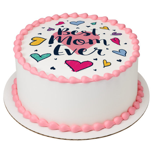 Best Mom Ever Edible Cake Topper Image